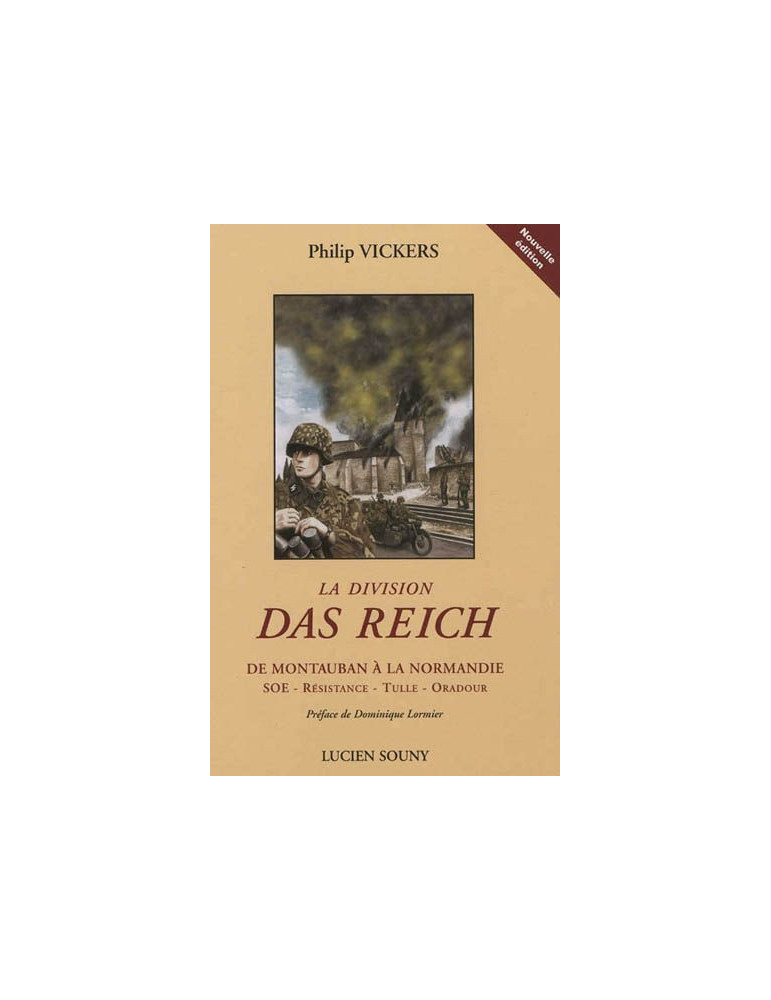 LA DIVISION DAS REICH LA DIVISION DAS REICH