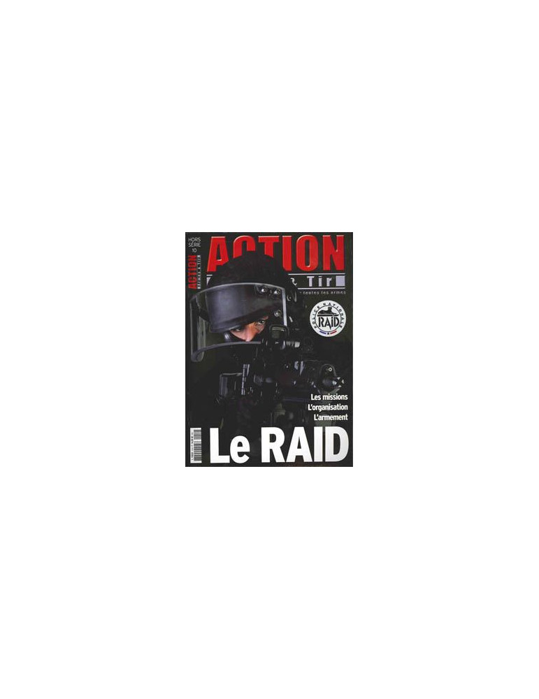 HS ACTION N¡ 10 - LE RAID HS ACTION N¡ 10 - LE RAID