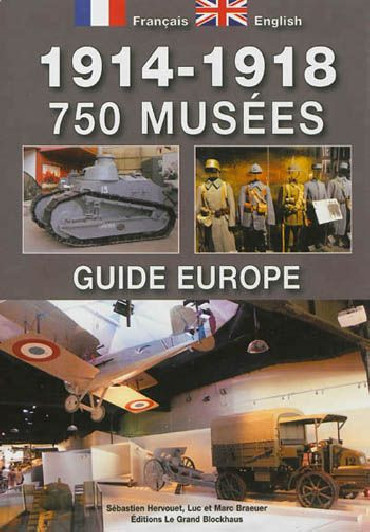 1914-1918 750 MUSEES