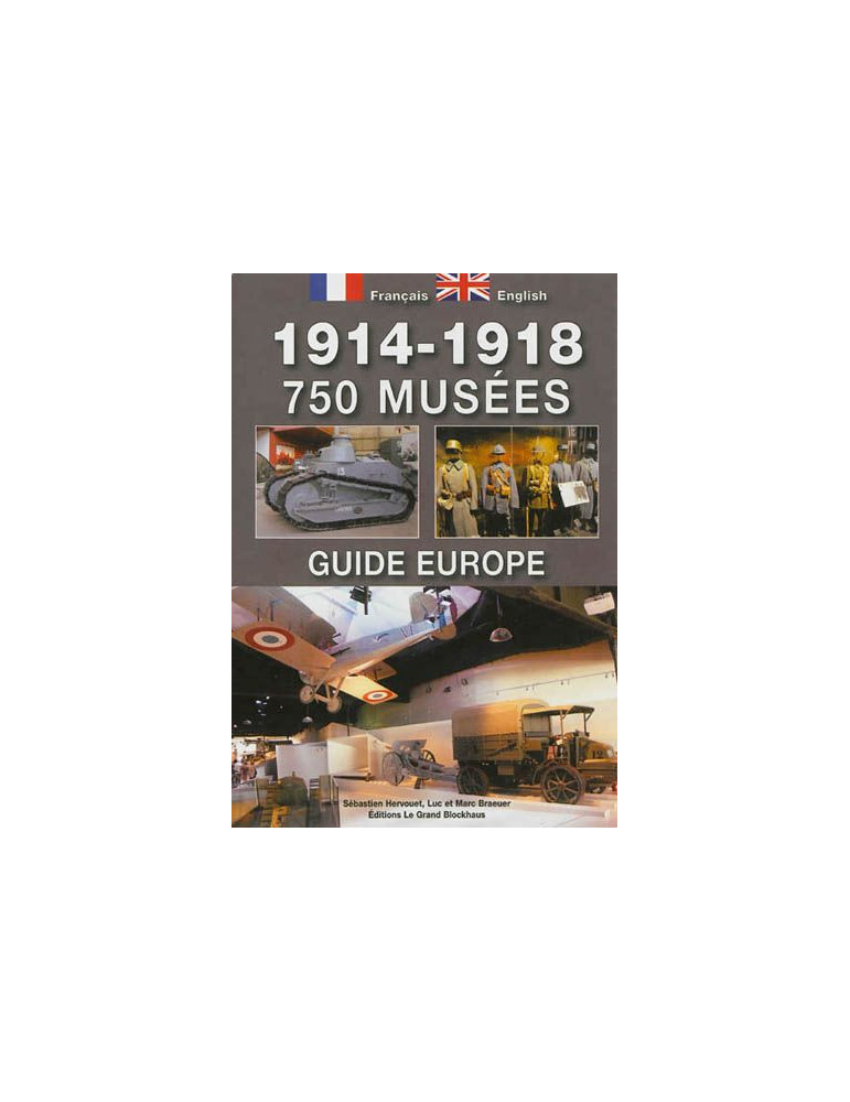 1914-1918 750 MUSEES 1914-1918 750 MUSEES