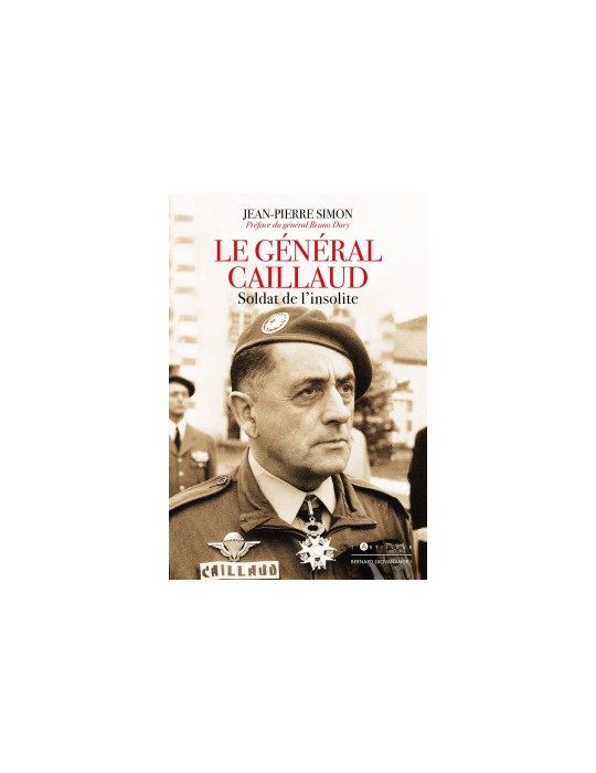 LE GENERAL CAILLAUD