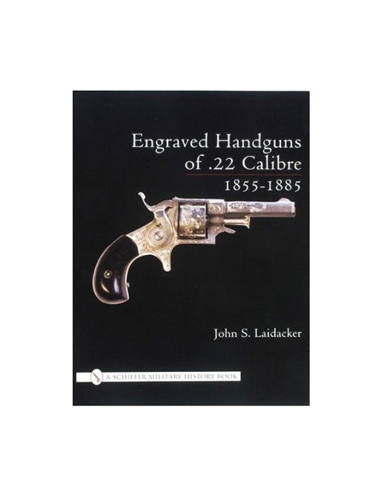 ** ENGRAVED HANDGUNS OF 22 CALIBRE**