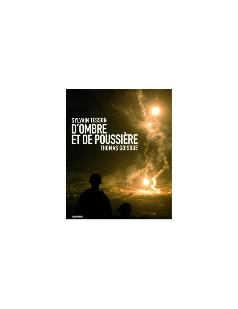 DÔOMBRES ET DE POUSSIERE
