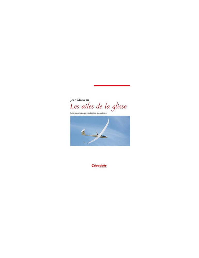LES AILES DE LA GLISSE