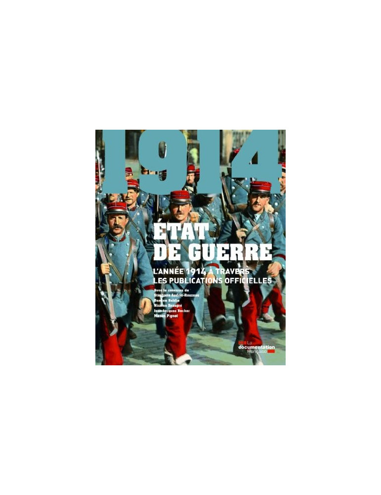 1914 - ETAT DE GUERRE