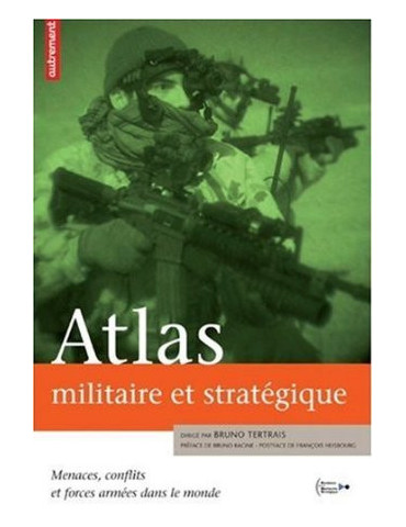 ATLAS MILITAIRE ET STRATEGIQUE