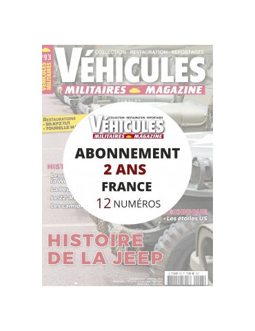 Abonnement VEHICULES MILITAIRES FR 2 ANS + CADEAU
