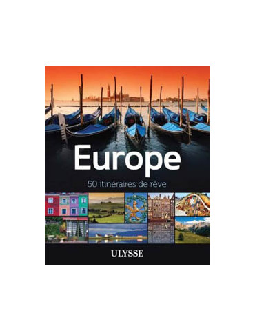 EUROPE 50 ITINERAIRES DE REVE