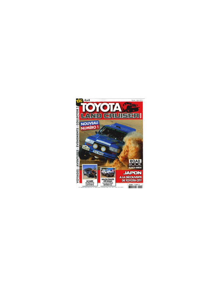 TOYOTA LAND CRUISER N¡ 1 FEV MARS 2014 TOYOTA LAND CRUISER N¡ 1 FEV MARS 2014