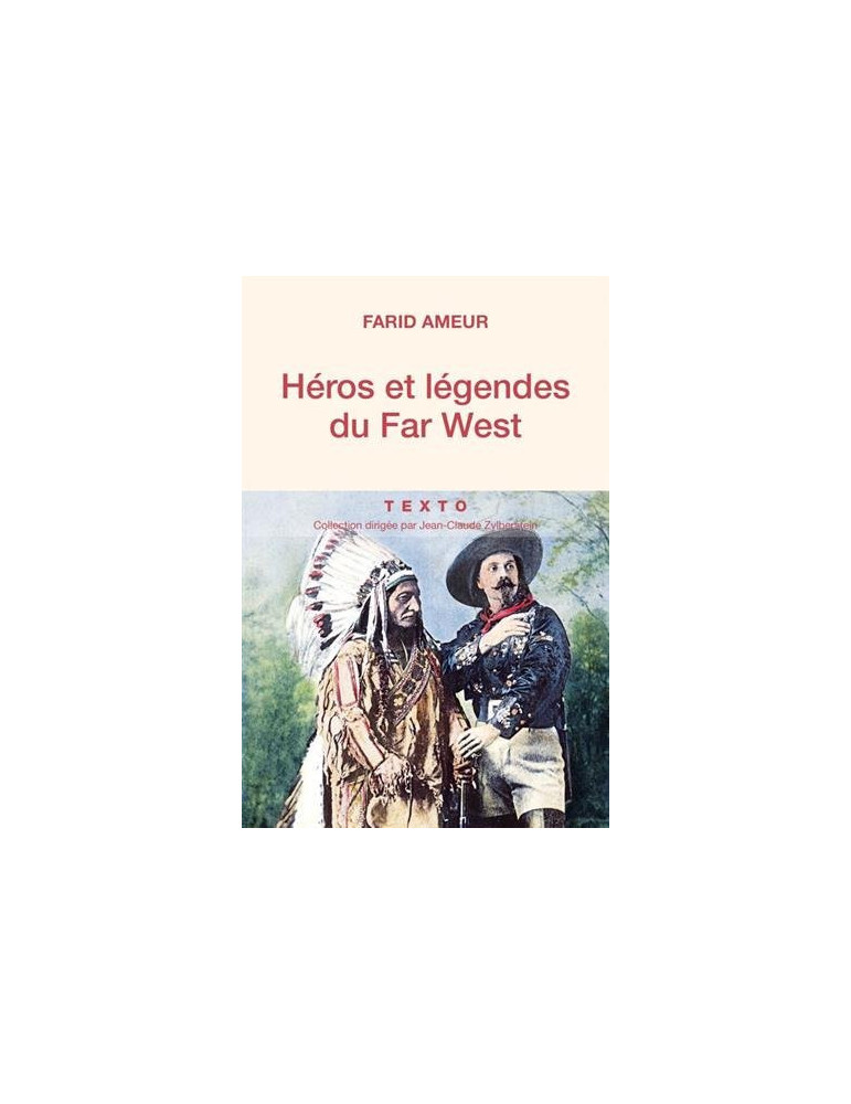 HEROS ET LEGENDES DU FAR WEST HEROS ET LEGENDES DU FAR WEST