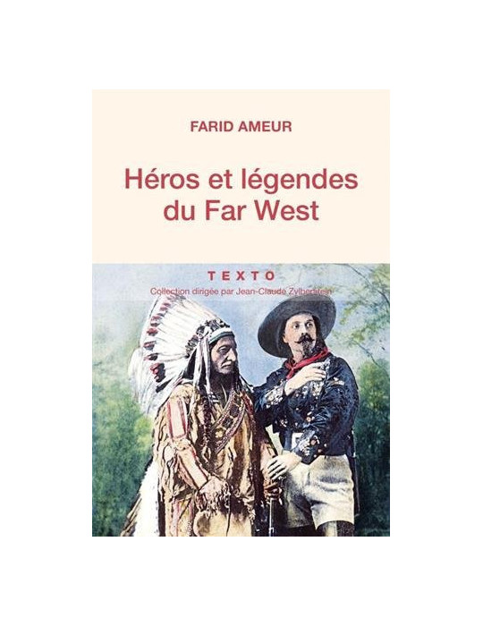 HEROS ET LEGENDES DU FAR WEST