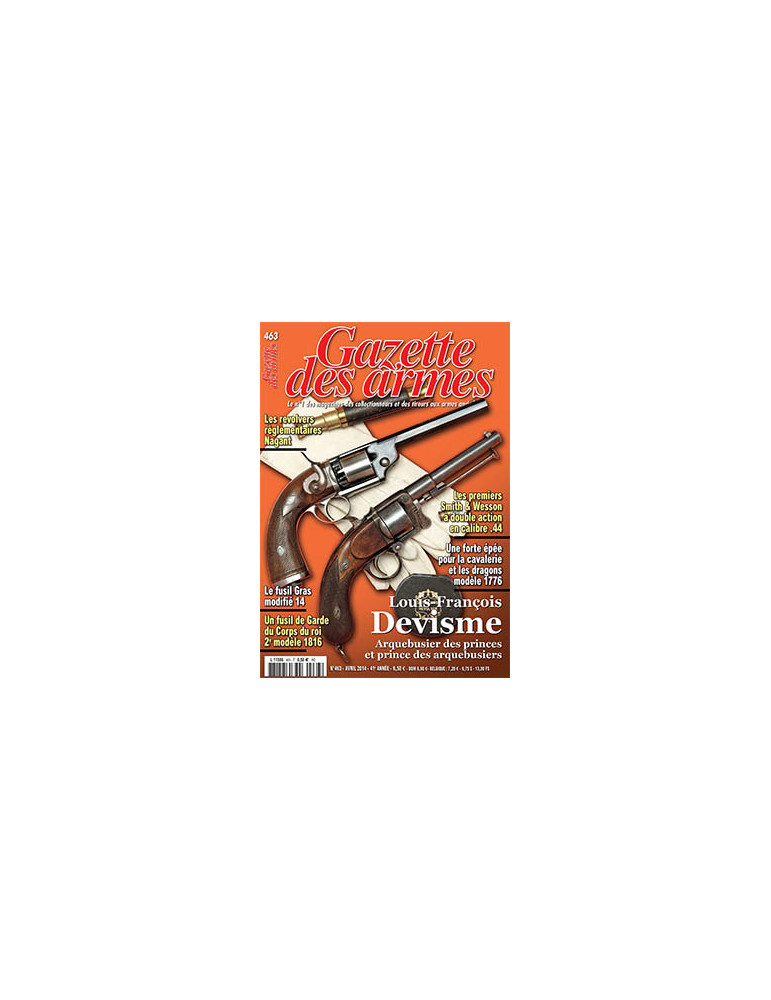 GAZETTE DES ARMES N¡463 Avril 2014 GAZETTE DES ARMES N¡463 Avril 2014