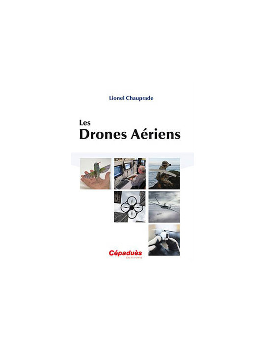 LES DRONES AERIENS