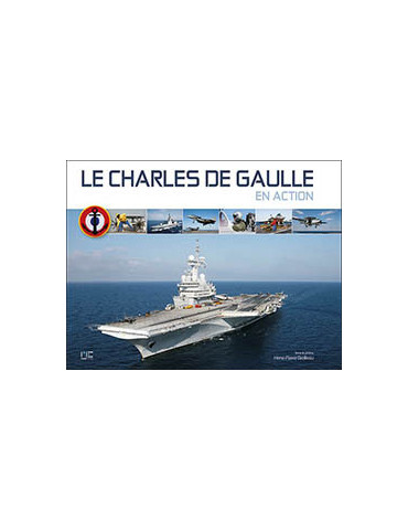 LE CHARLES DE GAULLE EN ACTION