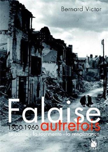 FALAISE AUTREFOIS 1900-1960
