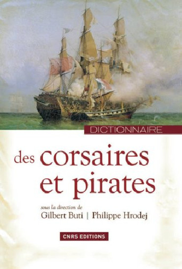 DICTIONNAIRE DES CORSAIRES ET DES PIRATES