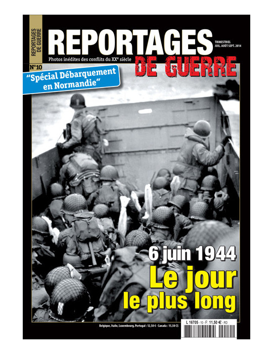 REPORTAGES DE GUERRE N¡10 6 Juin 1944
