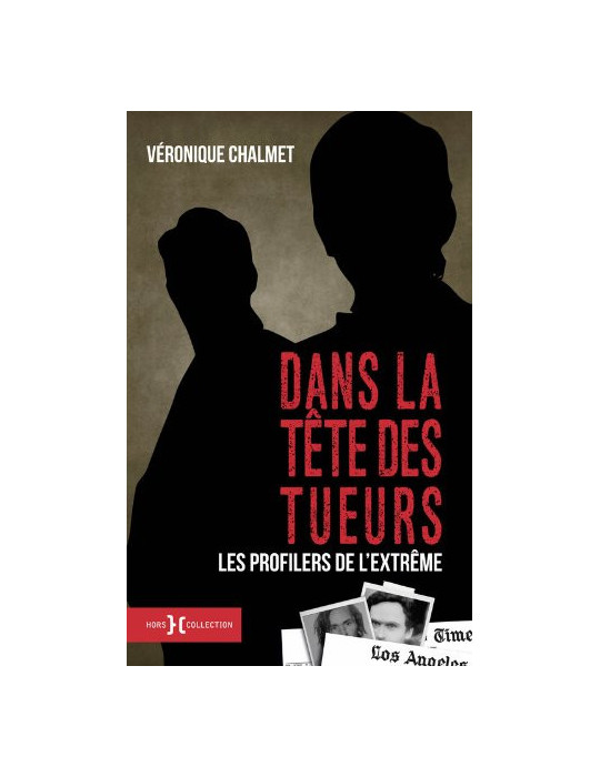 DANS LA TETE DES TUEURS