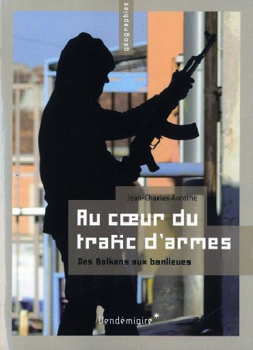 AU COEUR DU TRAFIC DÔARMES