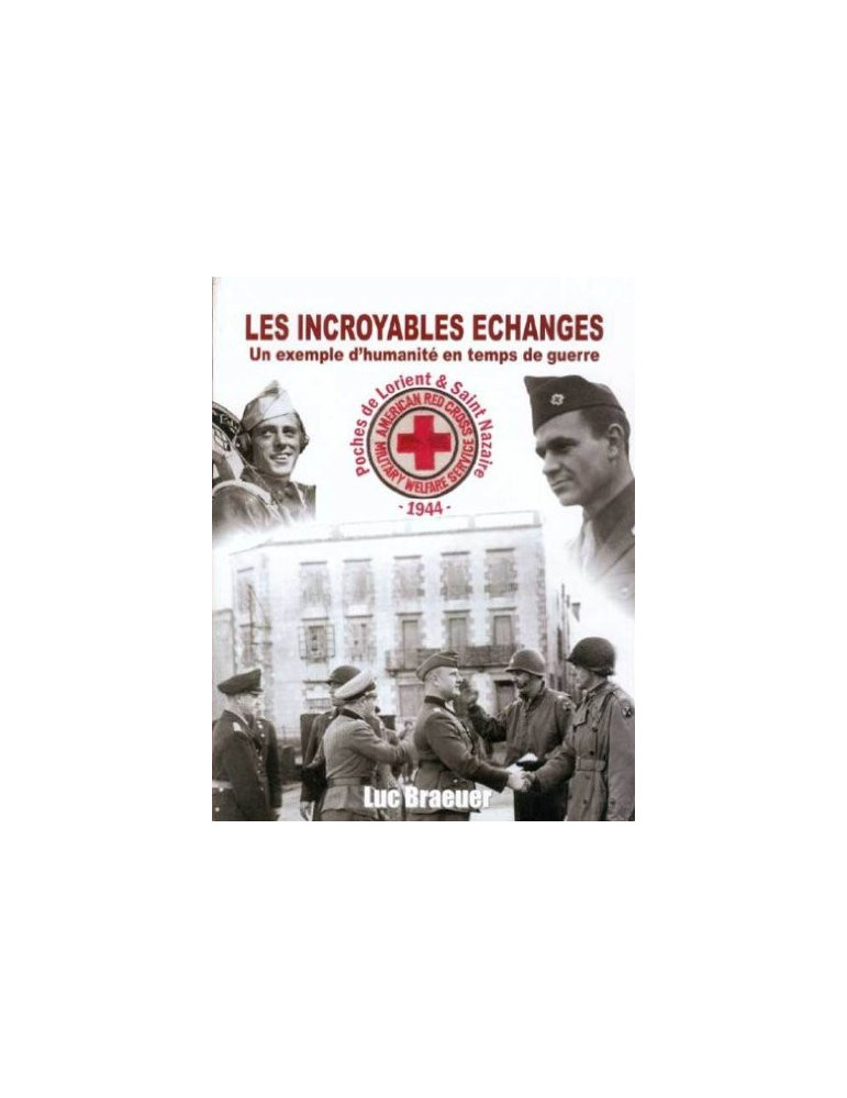 LES INCROYABLES ECHANGES