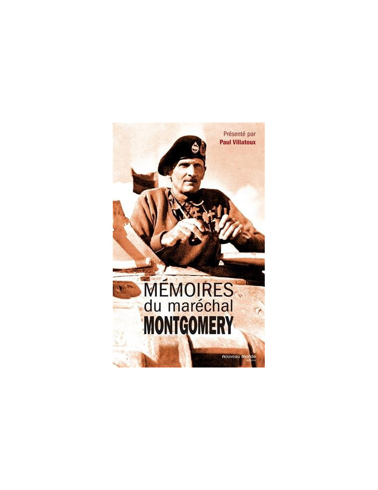 MEMOIRES DU MARECHAL MONTGOMERY MEMOIRES DU MARECHAL MONTGOMERY