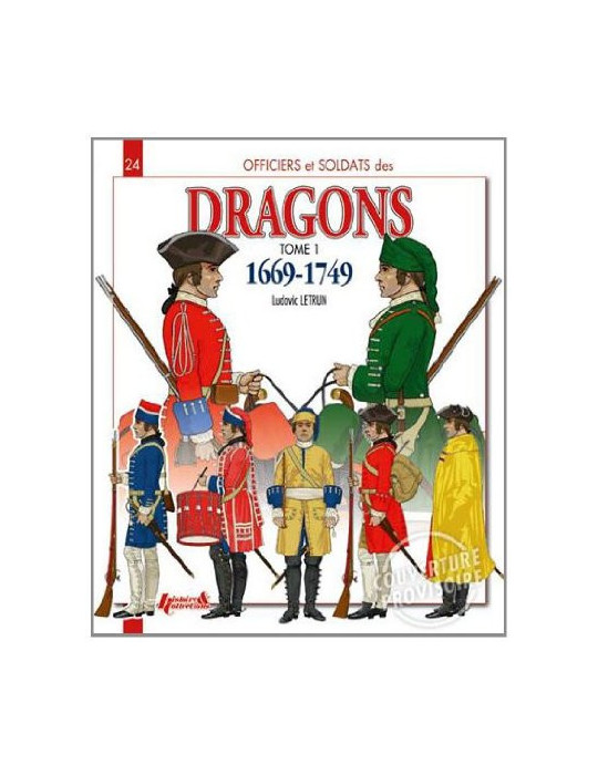DRAGONS TOME 1: 1669-1749
