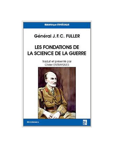 LES FONDATIONS DE LA SCIENCE DE LA GUERRE