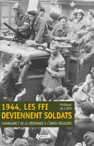 1944 LES FFI DEVIENNENT SOLDATS
