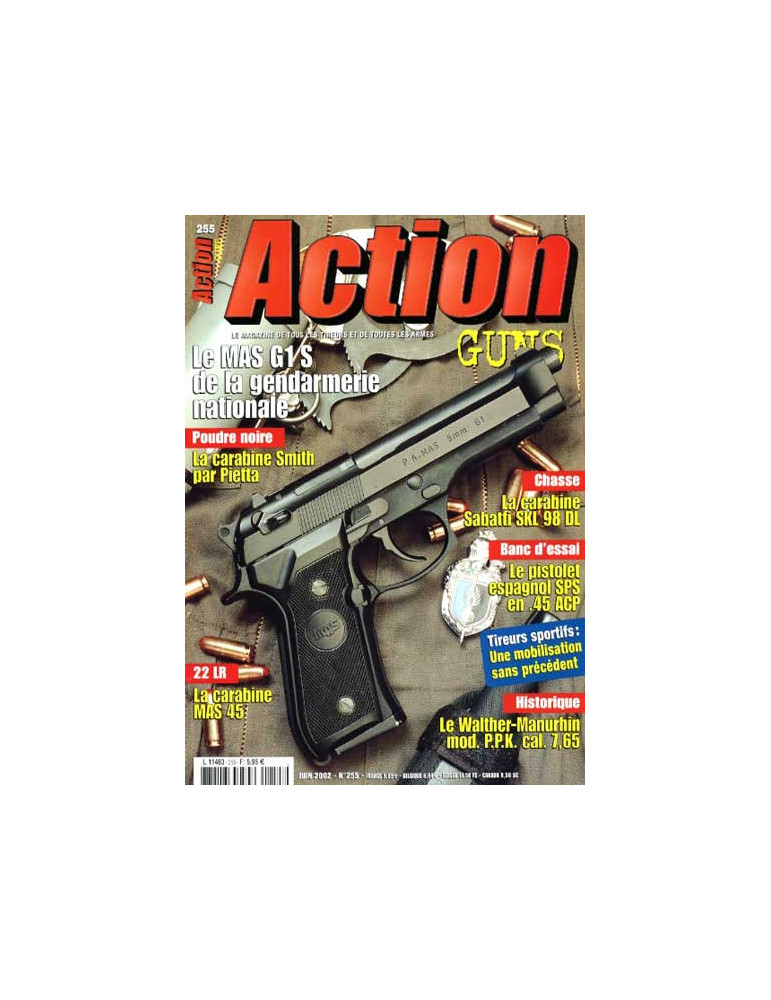 ACTION ARMES & TIR 255 ACTION ARMES & TIR 255