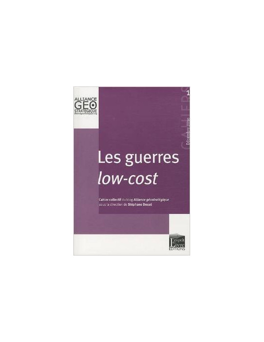 LES GUERRES LOW-COST