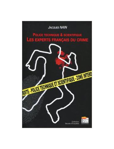 POLICE TECHNIQUE ET SCIENTIFIQUE
