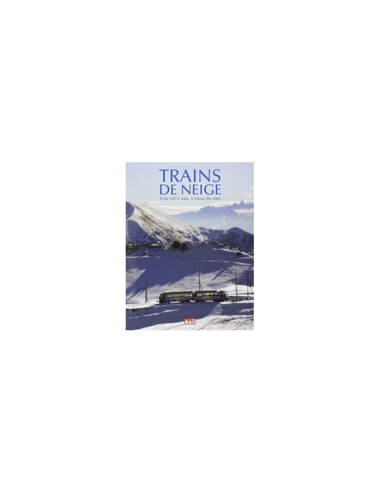 TRAINS DE NEIGE
