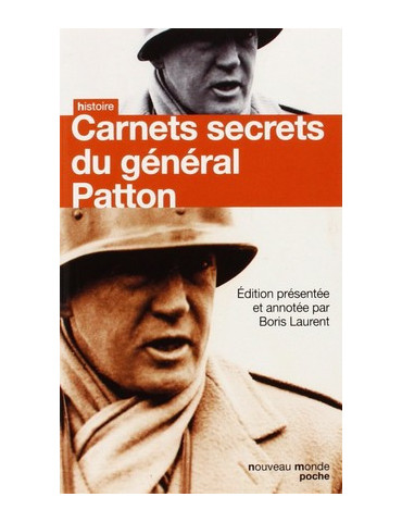 CARNETS SECRETS DU GENERAL PATTON