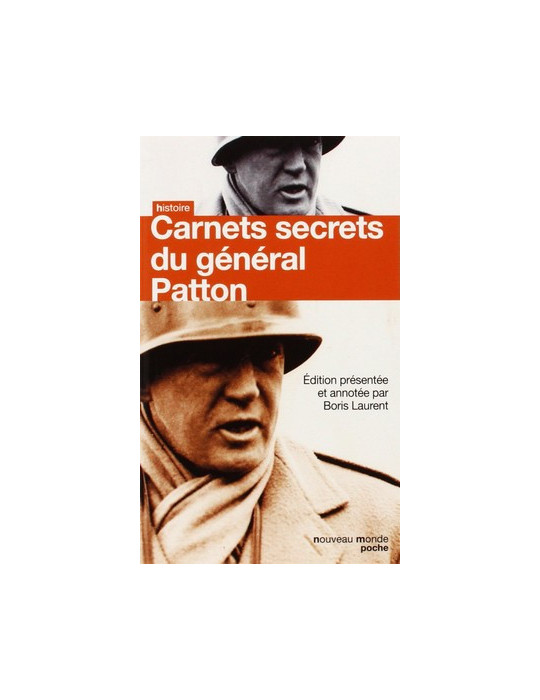 CARNETS SECRETS DU GENERAL PATTON