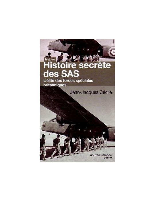 HISTOIRE SECRETE DES SAS