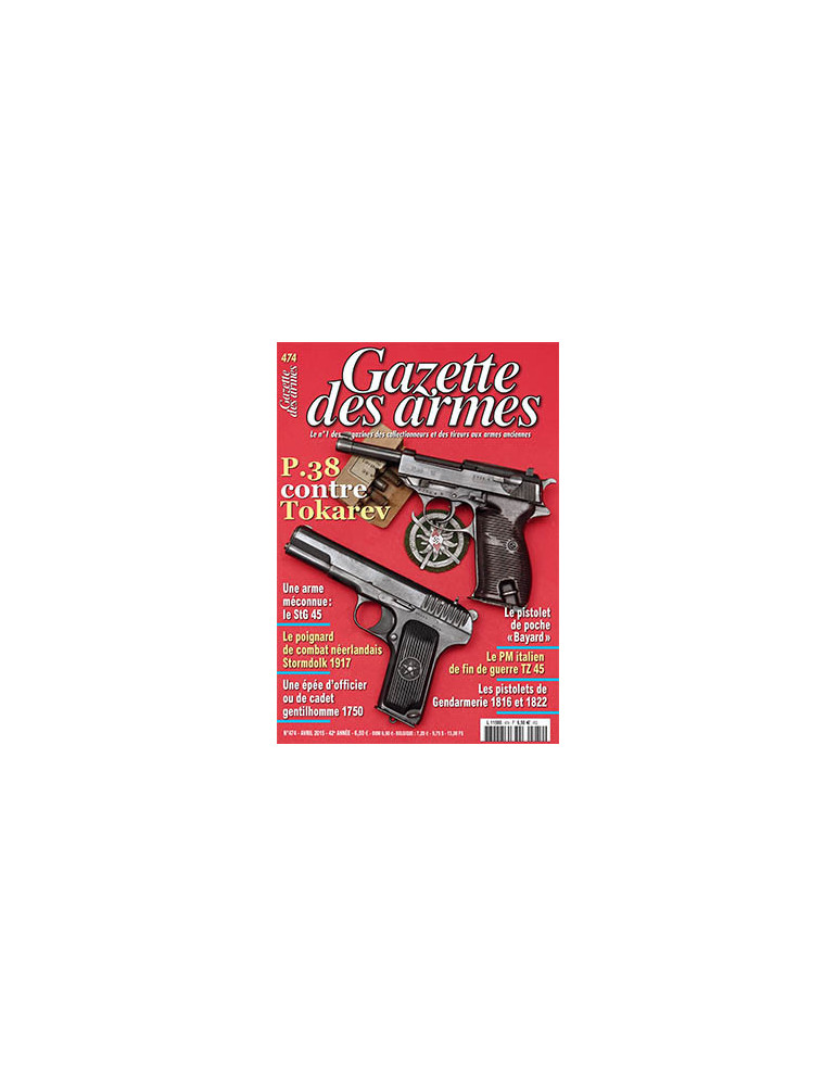GAZETTE DES ARMES N¡474 AVRIL 2015
