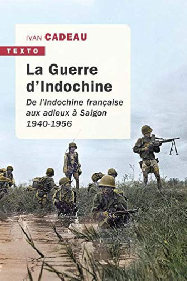 LA GUERRE DÔINDOCHINE