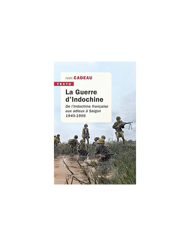 LA GUERRE DÔINDOCHINE