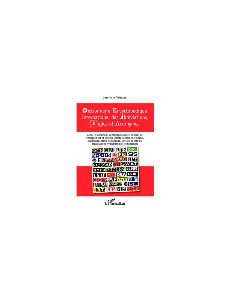 DICTIONNAIRE ENCYCLOPEDIQUE DES ABBREVIATIONS, SIGLES ET ACRONYMES