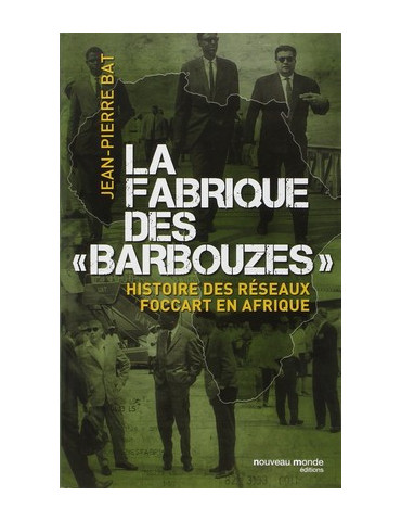 LA FABRIQUE DES BARBOUZES