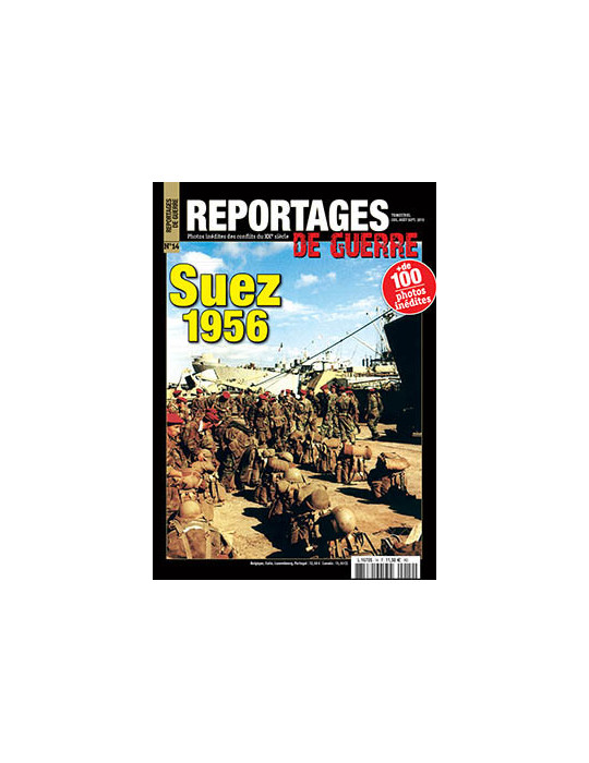 REPORTAGES DE GUERRE N¡14 Suez 1956