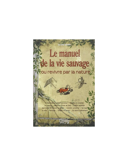 LE MANUEL DE LA VIE SAUVAGE