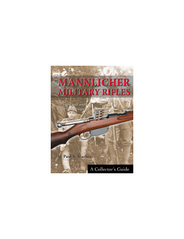 MANNLICHER MILITARY RIFLES