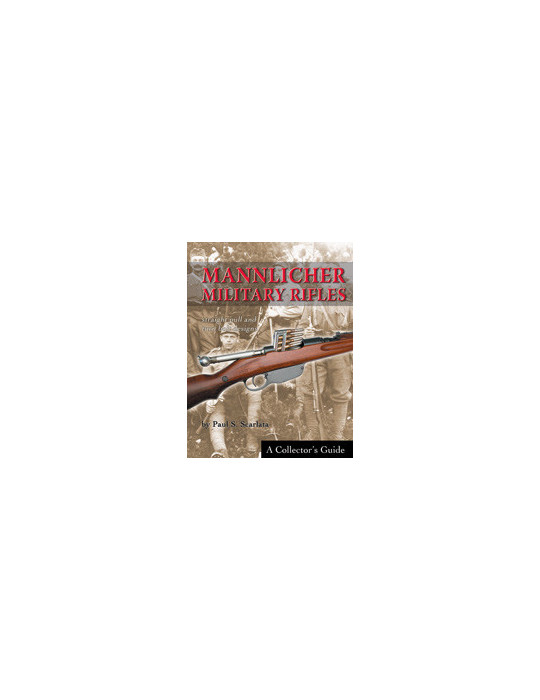 MANNLICHER MILITARY RIFLES