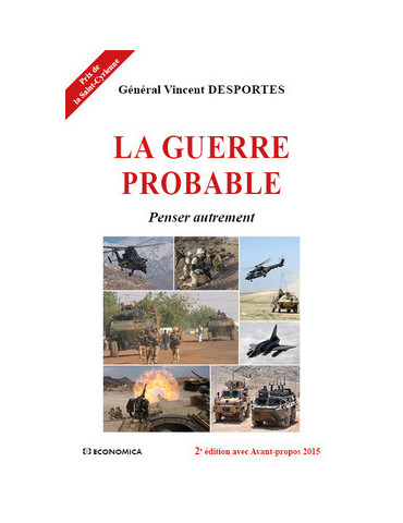LA GUERRE PROBABLE - PENSER AUTREMENT