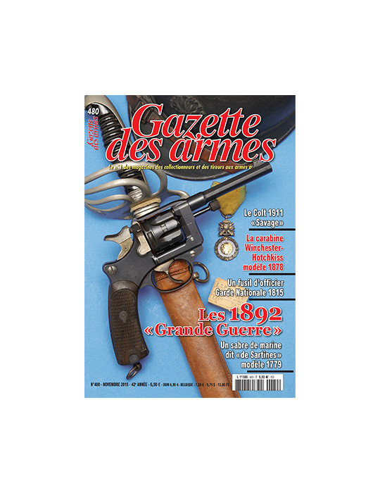 GAZETTE DES ARMES N¡480 NOVEMBRE 2015