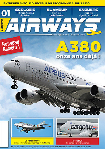 AIRWAYS N¡1 Avril Mai Juin 2016 *ATTENTION DERNIER EXEMPLAIRE RESTANT*