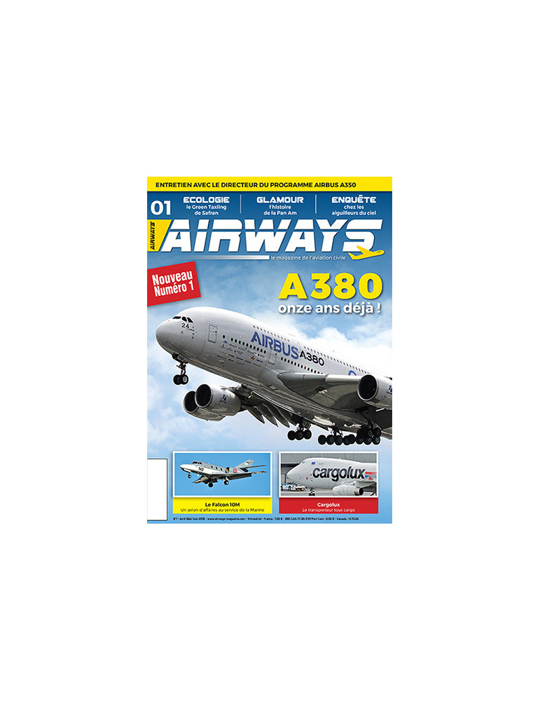AIRWAYS N¡1 Avril Mai Juin 2016 *ATTENTION DERNIER EXEMPLAIRE RESTANT*