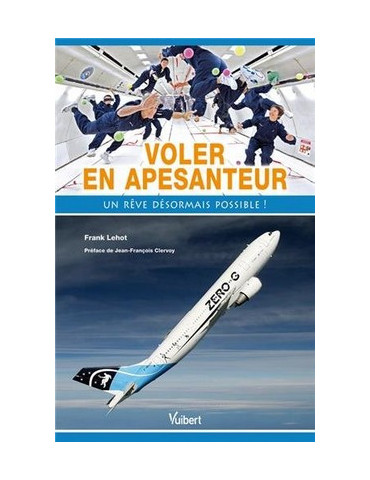VOLER EN APESANTEUR