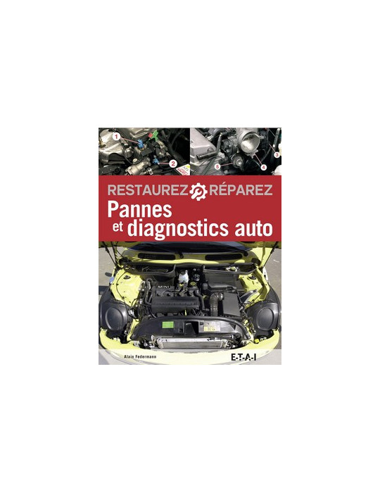 PANNES ET DIAGNOSTIQUES AUTO 6e EDITION